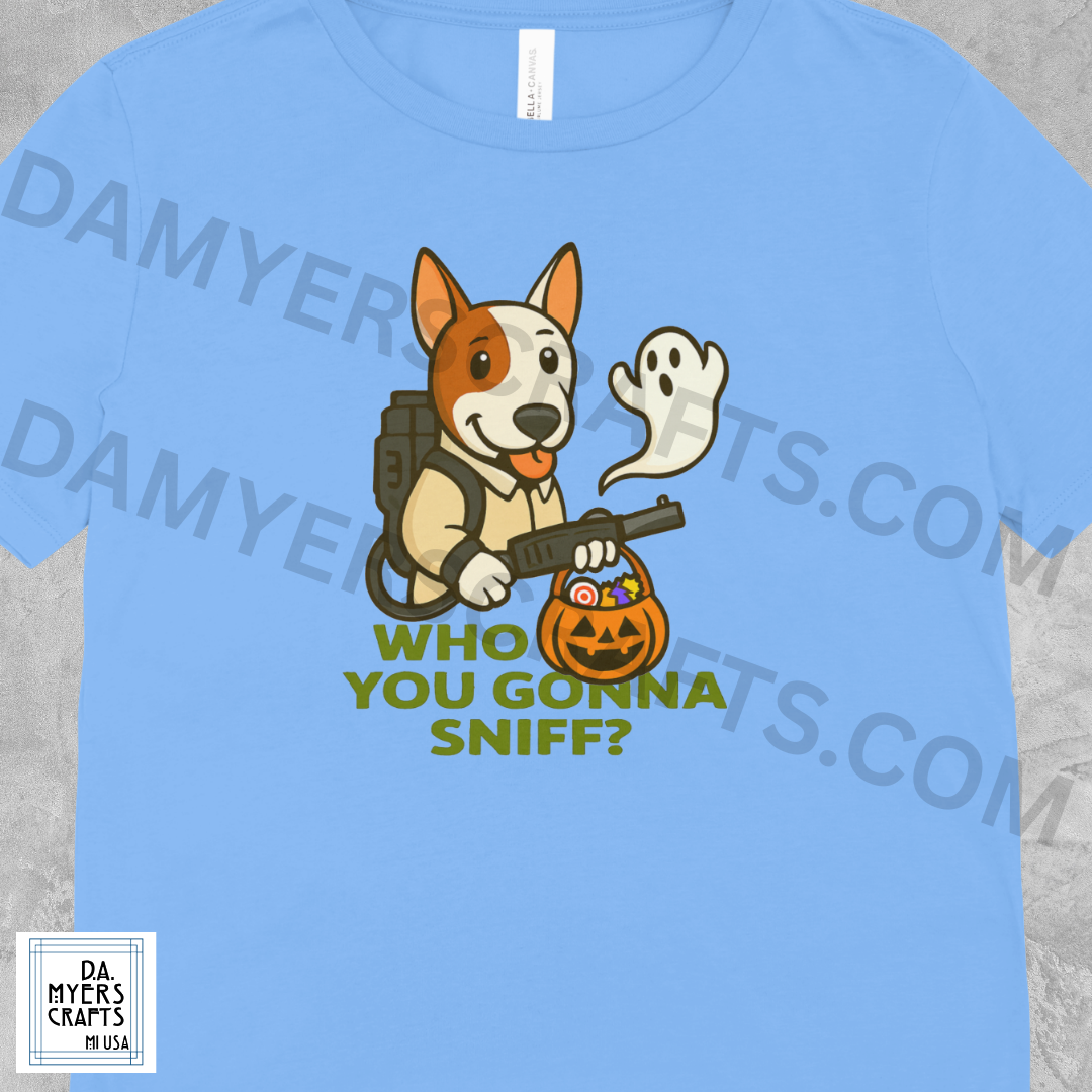 Bull Terrier Dressed As Ghostbuster "Who You Gonna Sniff?" Halloween T-Shirt!
