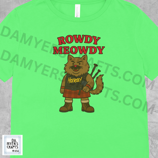Cat Wrestling "Rowdy Meowdy Piper" T-Shirt!
