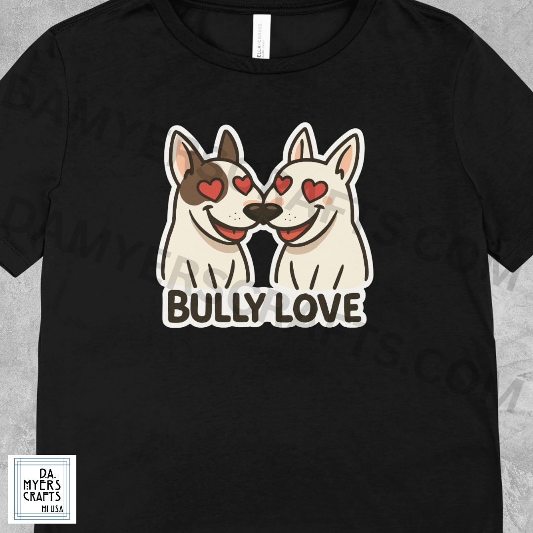Bull Terrier "Bully Love" T-Shirt!