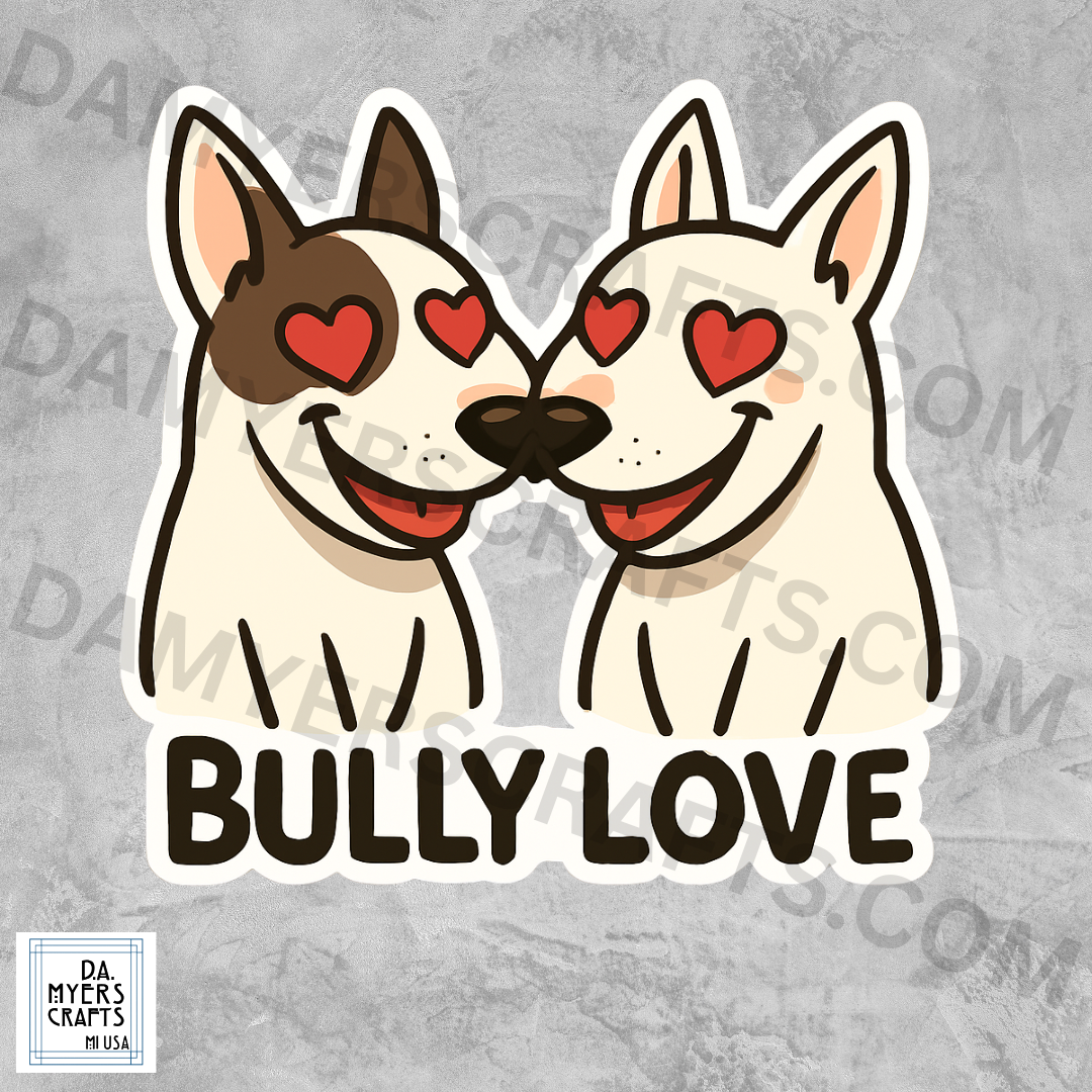Bull Terrier "Bully Love" Sticker!