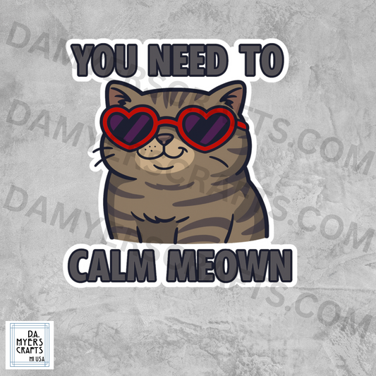 Taylor Swift Cat Inspired "You Need to Calm Meown" Sticker!