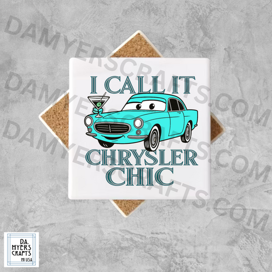 Vintage Chrysler Muscle "I Call It Chrysler Chic" Coaster