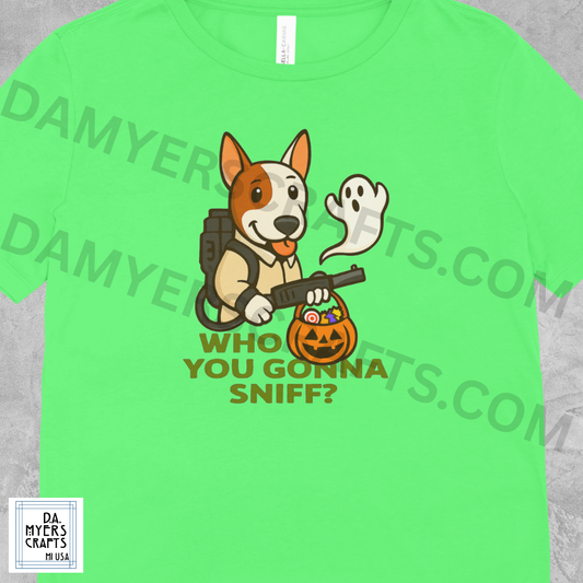 Bull Terrier Dressed As Ghostbuster "Who You Gonna Sniff?" Halloween T-Shirt!