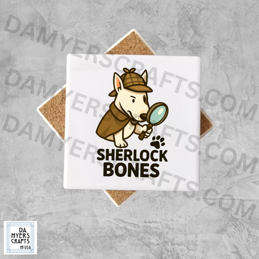 Bull Terrier Sherlock Bones Coaster!